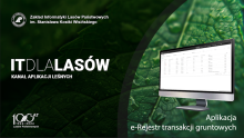 Nowy film na kanale IT DLA LASÓW prezentujący aplikację e-Rejestr Transakcji Gruntowych